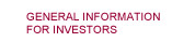 General Information for Investors